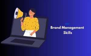 Brand Management Skills