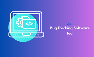 Bug Tracking Software Tool