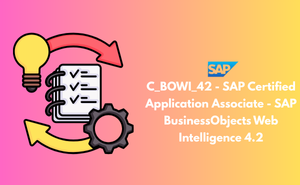 C_BOWI_42 - SAP Certified Application Associate - SAP BusinessObjects Web Intelligence 4.2