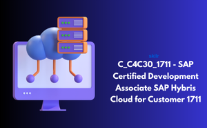 C_C4C30_1711 - SAP Certified Development Associate – SAP Hybris Cloud for Customer 1711