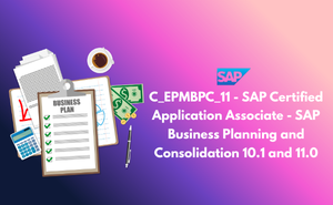 C_EPMBPC_11 - SAP Certified Application Associate - SAP Business Planning and Consolidation 10.1 and 11.0