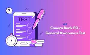Canara Bank PO - General Awareness Test
