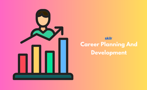 Career Planning And Development