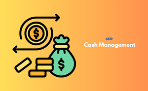 Cash Management