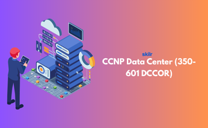 CCNP Data Center (350-601 DCCOR) Exam