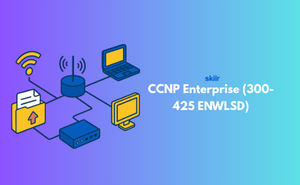 CCNP Enterprise (300-425 ENWLSD) Exam