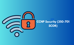 CCNP Security (350-701 SCOR) Exam