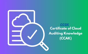 Certificate of Cloud Auditing Knowledge (CCAK) Exam