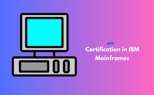 Certification in IBM Mainframes