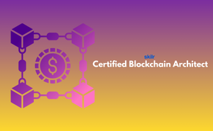 Certified Blockchain Architect