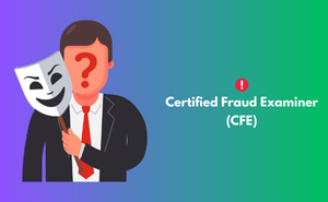 Certified Fraud Examiner (CFE)