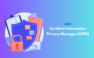 Certified Information Privacy Manager (CIPM)