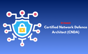 Certified Network Defence Architect (CNDA)