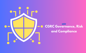 CGRC – Governance, Risk and Compliance Certification