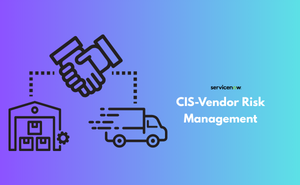 CIS-Vendor Risk Management