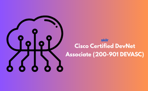 Cisco Certified DevNet Associate (200-901 DEVASC)