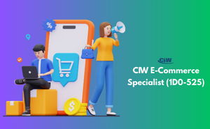 CIW E-Commerce Specialist (1D0-525)