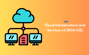 Cloud Infrastructure and Services v3 Exam (DCA-CIS) Exam