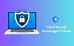 Cloud Security Knowledge V.4 Exam