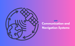 Certificate in Communication and Navigation Systems