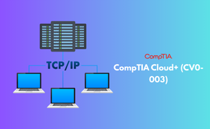 CompTIA Cloud+ (CV0-003) Exam