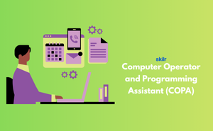 Computer Operator and Programming Assistant (COPA) Certificate
