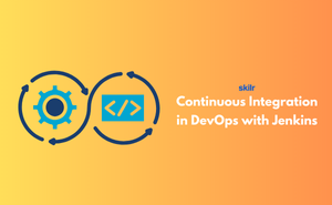 Continuous Integration in DevOps with Jenkins