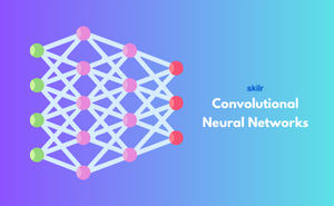 Convolutional Neural Networks