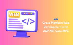 Cross-Platform Web Development with ASP.NET Core MVC
