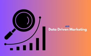 Data Driven Marketing