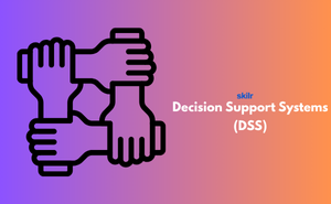 Certificate in Decision Support Systems (DSS)