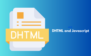 DHTML and Javascript Exam