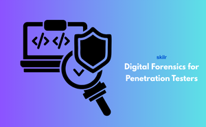 Digital Forensics for Penetration Testers