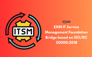 EXIN IT Service Management Foundation Bridge based on ISO/IEC 20000:2018 Exam