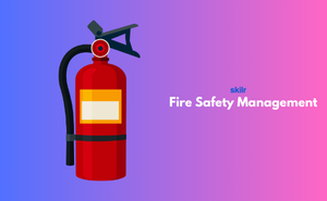 Fire Safety Management