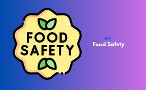 Certificate in Food Safety