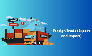 Foreign Trade (Export and Import) Exam