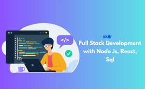 Full Stack Development with Node Js, React, Sql
