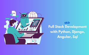 Full Stack Development with Python, Django, Angular, Sql