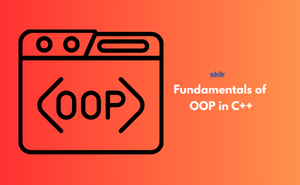 Fundamentals of OOP in C++