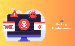 Hacking Fundamentals