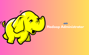 Hadoop Administrator
