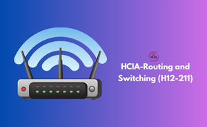 HCIA-Routing and Switching (H12-211) Exam