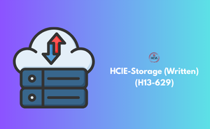 HCIE-Storage (Written) (H13-629)
