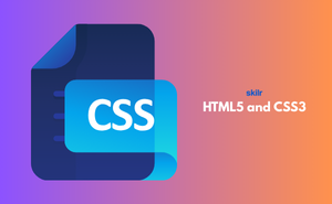 HTML5 and CSS3