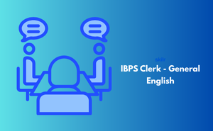 IBPS Clerk - General English