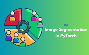 Image Segmentation in PyTorch