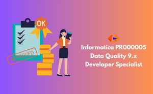 Informatica PR000005 Data Quality 9.x Developer Specialist