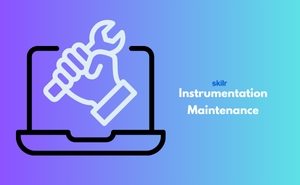 Certificate in Instrumentation Maintenance