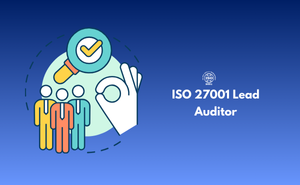 ISO 27001 Lead Auditor